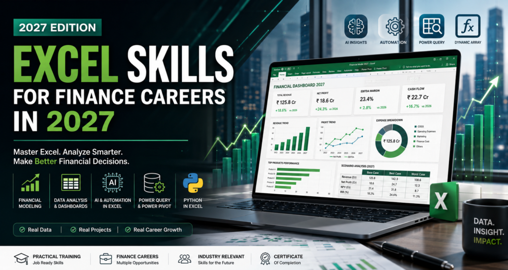 How Excel Skills Can Boost Your Finance Career in 2027