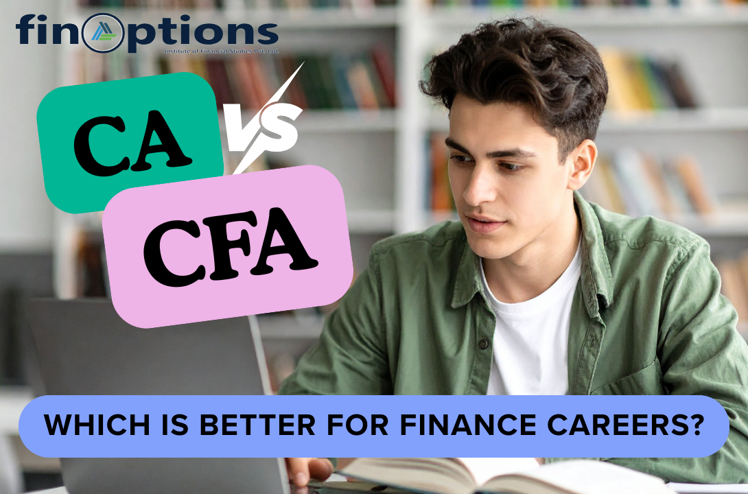 You are currently viewing CFA vs CA – Which is Better for Finance Careers in India? (2026)