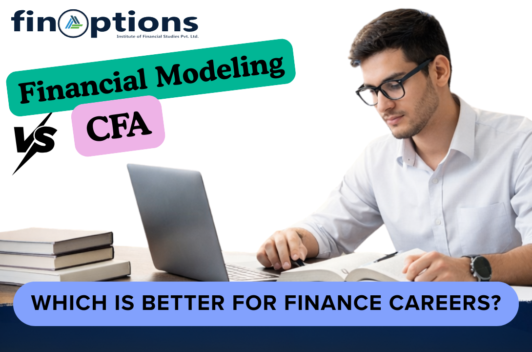 You are currently viewing CFA vs Financial Modeling – Which Should You Choose?