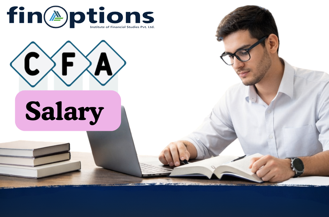 You are currently viewing CFA Salary in India 2026: Complete Salary Guide for CFA Students and Professionals