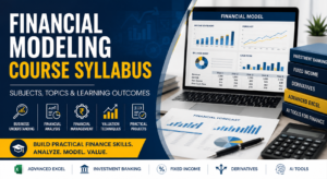 Read more about the article Financial Modeling Course Syllabus: Subjects & Topics
