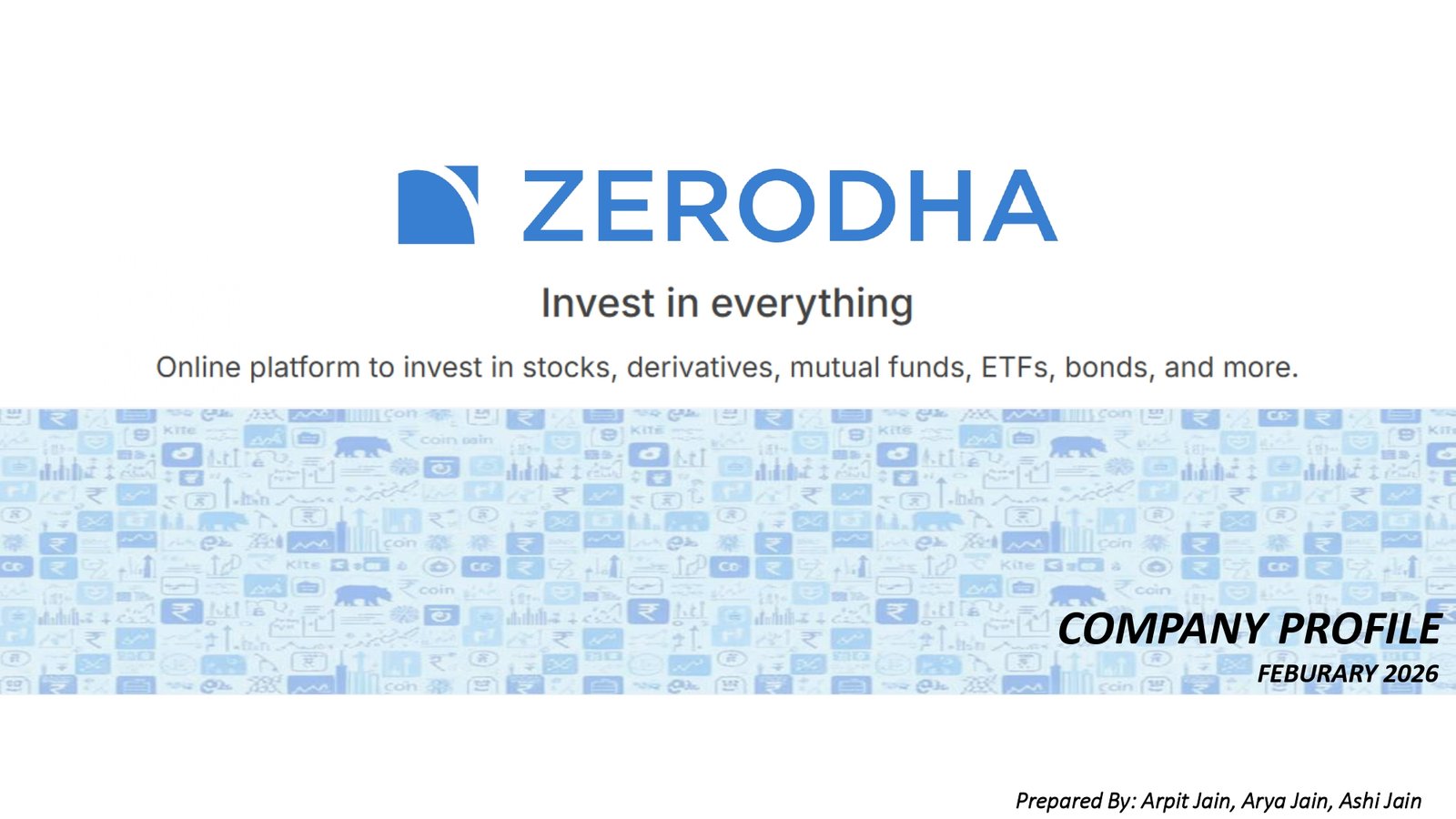You are currently viewing Zerodha Company Analysis Report 2026